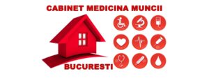 Cabinet Medicina Muncii Bucuresti