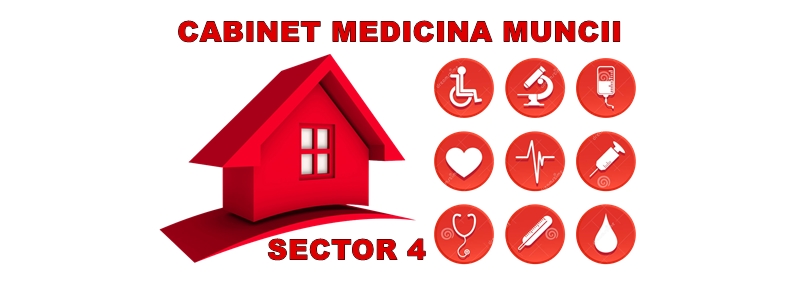 Cabinet Medicina Muncii Sector 4